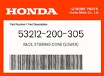 Honda Genuine Race, Steering Cone (lower) 53212-200-305. Fixed Price $20.37.