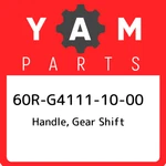 60R-G4111-10-00 Yamaha Handle, Gear Shift 60RG41111000, New Genuine Oem Part. Fixed Price $32.31.