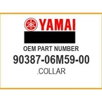 Yamaha Collar (6H3) 90387-06M59-00 Oem New. Fixed Price $14.20.