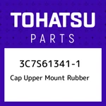 3C7S61341-1 Tohatsu Cap Upper Mount Rubber 3C7S613411, New Genuine Oem Part. Fixed Price $50.52.