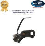 Sierra 18-5139 Contact Point Set For Outboard Motor Replaces Mercury 336-4318A2. Fixed Price $44.59.