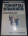 Tohatsu Nissan M55B 353 M70A Outboard Motor Engine Service Shop Repair Manual. Fixed Price $14.99.