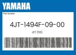 Yamaha Genuine Jet (55) 4JT-1494F-09-00. Fixed Price $14.61.