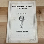 Johnson Motors Repair Parts Catalog Model SD-15 1952 50S Oem Outboard Original. Fixed Price $14.50.