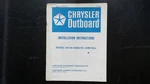 Chrysler Outboard 5H130 Remote Control Installation Manual OB3061 1978. Fixed Price $29.99.