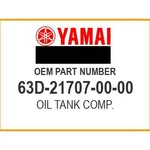 Yamaha Oil Tank Comp. 63D-21707-00-00 Oem New. Fixed Price $82.65.