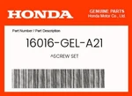 Honda Genuine Screw Set 16016-GEL-A21. Fixed Price $11.85.