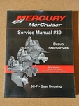 Mercury Marine Bravo Sterndrives 3C-F Gear Housing Service Manual 90-865612031. Fixed Price $99.99.