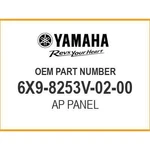 Yamaha Ap Panel 6X9-8253V-02-00 Oem New. Fixed Price $532.00.