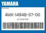 Yamaha Genuine Jet, Slow (50) 4MX-14948-07-00. Fixed Price $9.73.