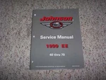 1999 Johnson 40 50 55 65 70 Hp Outboard Motor Shop Service Repair Manual. Fixed Price $125.67.
