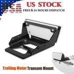 Transom Trolling Mount For Kayaks Most Clamp-on Electric Motors. Fixed Price $78.99.