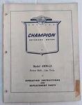 Champion Lite Twin 7-1/2 Hp Model 4MM-GS Power Shift Operating Parts Manual. Fixed Price $18.99.