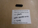 6E5-82588-00-00 Yamaha 2002 40HP F40 Elha 4STROKE Plate T179. Fixed Price $11.99.