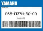 Yamaha Genuine Graphic B68-F137N-60-00. Fixed Price $49.45.