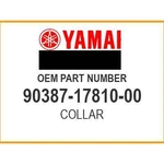 Yamaha Collar 90387-17810-00 Oem New. Fixed Price $12.06.