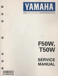 1998 Yamaha Outboard Motor F50W, T50W Service Manual LIT-18616-01-84 (586). Fixed Price $45.98.