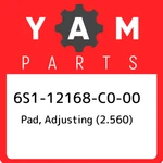 6S1-12168-C0-00 Yamaha Pad, Adjusting (2.560) 6S112168C000, New Genuine Oem Part. Fixed Price $20.41.